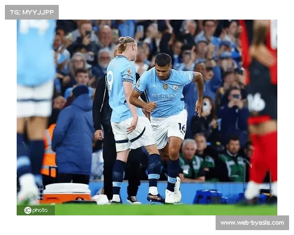 曼城展现阵容深度稳住局面 罗德里复出助力中场再掌控